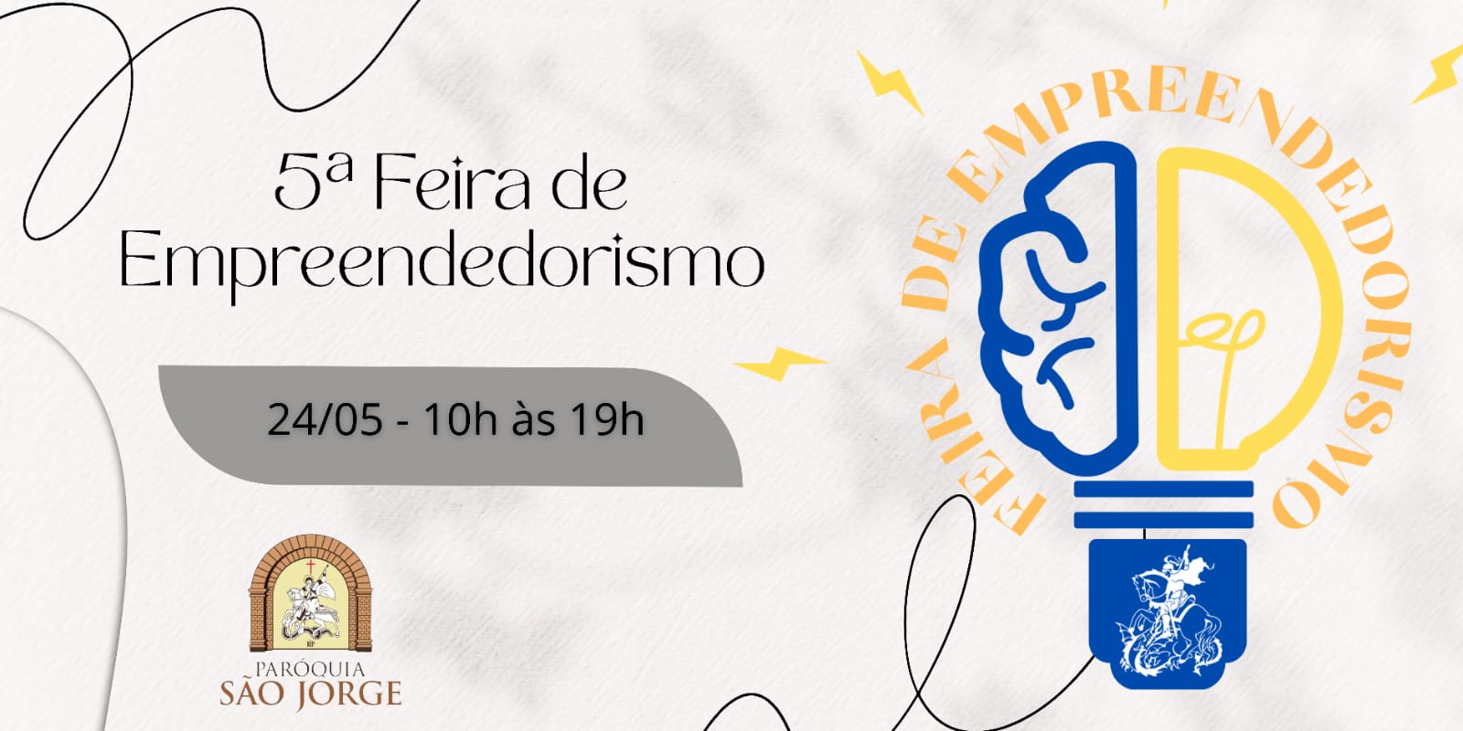 5º Feira do Empreendedorismo - 24/05/2025 - 10:00 às 19:00 horas